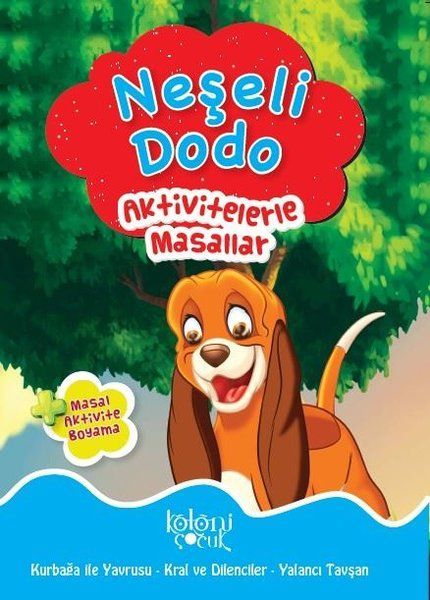 Neşeli Dodo - Aktivitelerle Masallar