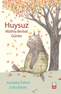 Huysuz - Müthiş Berbat Günler