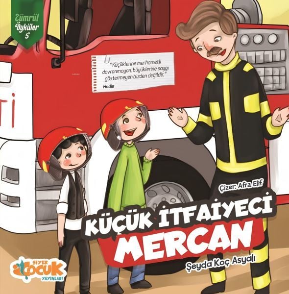 Küçük İtfaiyeci Mercan Zümrüt Öyküler 5