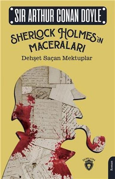 Sherlock Holmesin Maceraları Dehşet Saçan Mektuplar