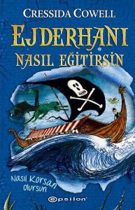 Ejderhanı Nasıl Eğitirsin-Nasıl Korsan Olursun