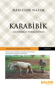 Karabibik - Osmanlıca Klasikler Serisi