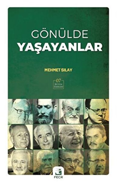 Gönülde Yaşayanlar