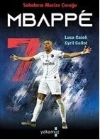 Sahaların Mucize Çocuğu - Mbappe