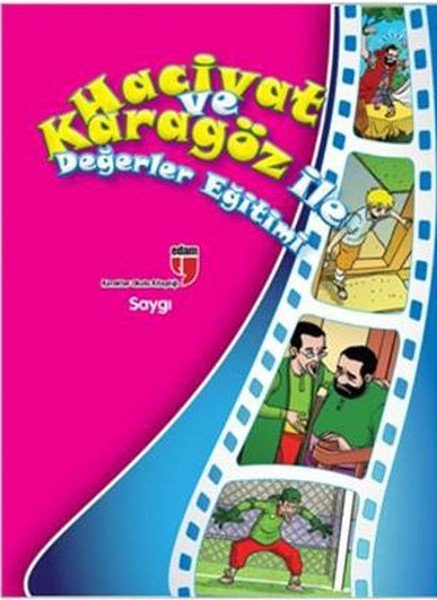 Saygı / Hacivat ve Karagöz ile Değerler Eğitimi