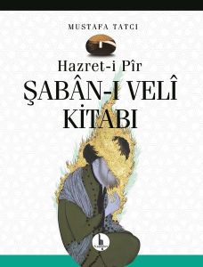 Hazreti Pir Şabanı Veli Kitabı