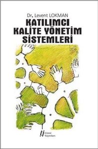 Katılımcı Kalite Yönetim Sistemleri