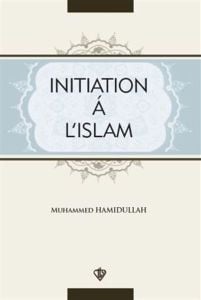 Initiation A L'Islam