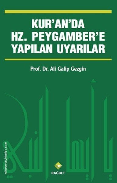 Kur'an'da Hz.Peygamber'e Yapılan Uyarılar