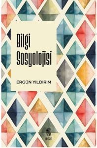 Bilgi Sosyolojisi