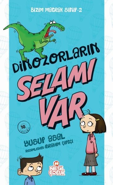 Bizim Matrak Sınıf Serisi 2 - Dinozorların Selamı Var