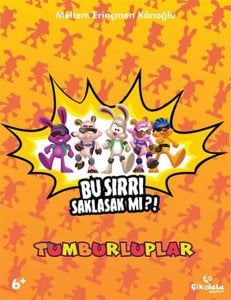 Tumburluplar - Bu Sırrı Saklasak mı?!