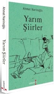 Yarım Şiirler