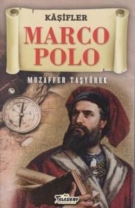 Marco Polo - Kaşifler