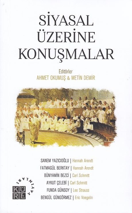 Siyasal Üzerine Konuşmalar