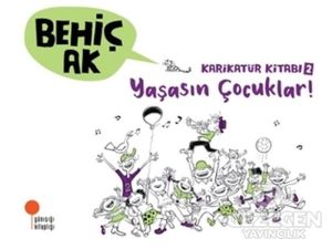 Karikatür Kitabı 2 - Yaşasın Çocuklar!