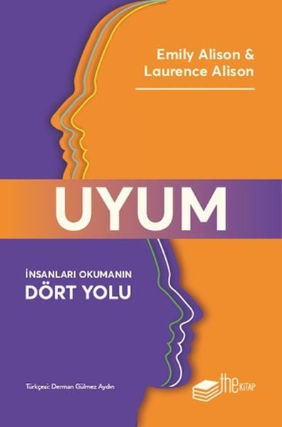 Uyum: İnsanları Okumanın Dört Yolu