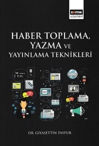 Haber Toplama, Yazma ve Yayınlama Teknikleri