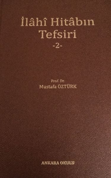 İlahi Hitabın Tefsiri 2