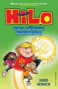 Hilo 2 : Koca Dünya’yı Kurtarıyor