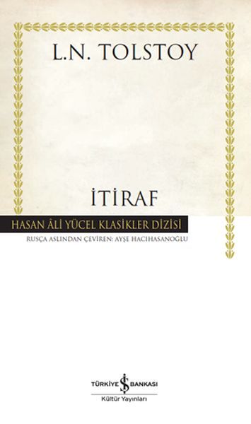 İtiraf - Hasan Ali Yücel Klasikleri (Ciltli)