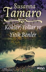 Kökler, Yollar ve Yitik Benler