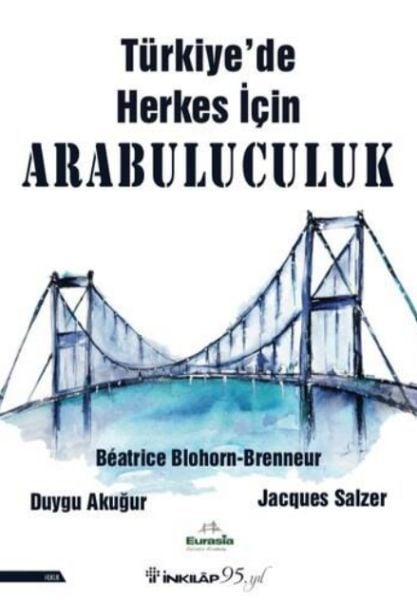 Türkiye’de Herkes İçin Arabuluculuk