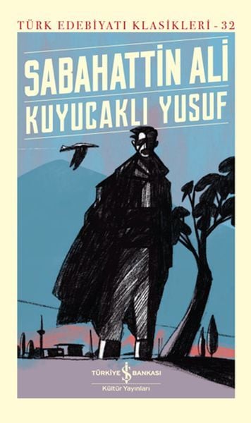 Kuyucaklı Yusuf - Türk Edebiyatı Klasikleri (Ciltli)