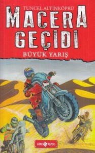 Macera Geçidi 13 - Büyük Yarış