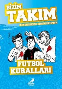 Futbol Kuralları - Bizim Takım