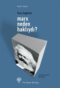 Marx Neden Haklıydı?