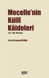 Mecelle'nin Küllı Kadileleri