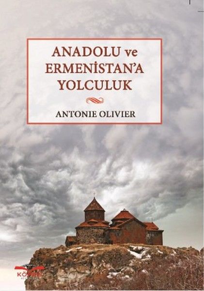 Anadolu ve Ermenistan’a Yolculuk