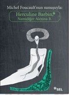 Herculine Barbin Namıdiğer Alexina B