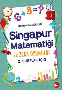 Singapur Matematiği ve Zeka Oyunları - 2. Sınıflar İçin