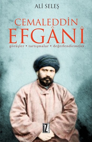 Cemaleddin Efgani  Görüşler - Tartışmalar - Değerlendirmeler