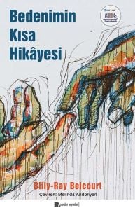 Bedenimin Kısa Hikâyesi