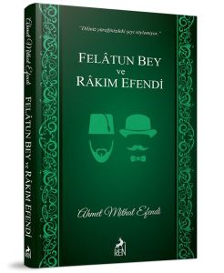 Felatun Bey ve Rakım Efendi