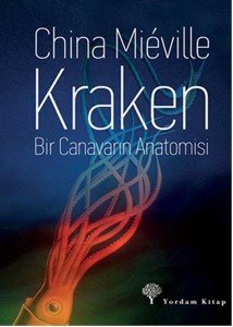 Kraken - Bir Canavarın Anatomisi