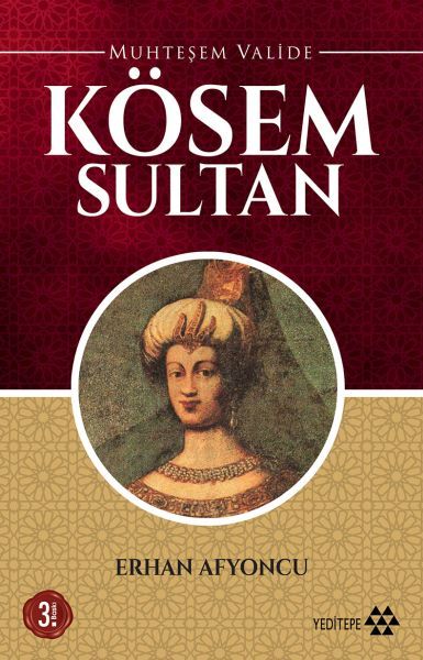 Muhteşem Valide - Kösem Sultan