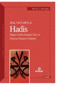 Ana Hatlarıyla Hadis