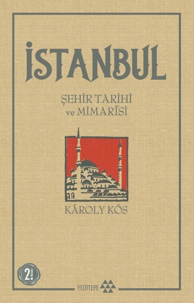 İstanbul - Şehir Tarihi ve Mimarisi