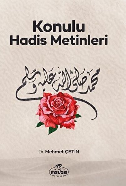 Konulu Hadis Metinleri