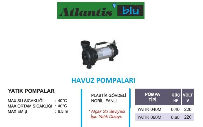 Atlantis YATIK 060M   0.60Hp 220V  Plastik Gövdeli Yatık  Havuz Pompası (Tuzlu Su)