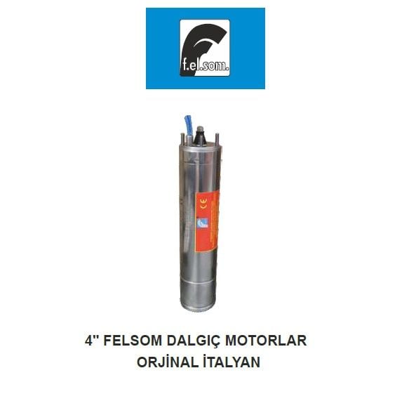Felsom FMO4 075T   7.5Hp 380V   4'' Dalgıç Motor (Orjinal İtalyan)