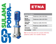 ETNA EVS 16-8/7,5 10.HP 380V DİK MİLLİ KOMPLE PASLANMAZ ÇELİK POMPA