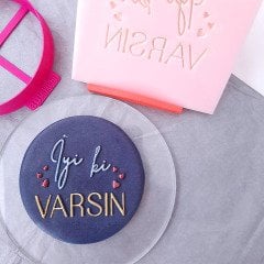 İyi ki Varsın-1 Kabartma Baskı