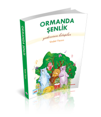 ORMANDA ŞENLİK