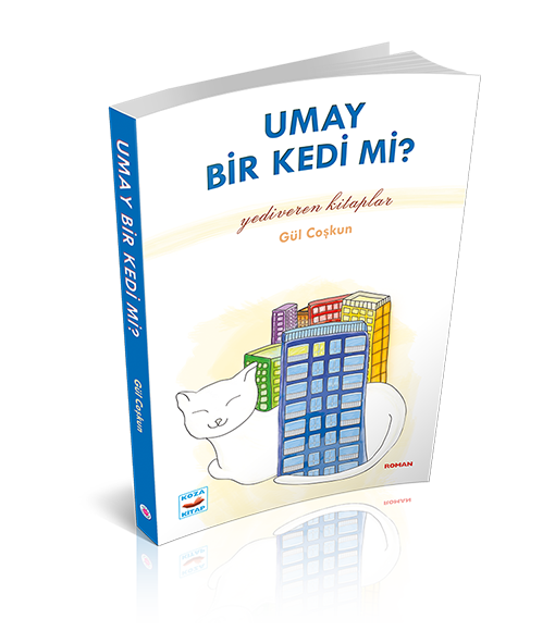 UMAY BİR KEDİ Mİ?