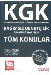 KGK Bağımsız Denetçilik Sınavına Hazırlık Tüm Konular Akademi Yayınları